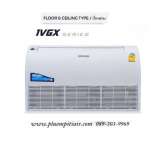 Central Air Floor & Ceiling รุ่น  Inverter CFH-32IVGX13 / CCS-32IVGX13 0